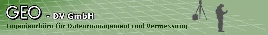 Geo DV GmbH - Ingenierb&uuml;ro f&uuml;r Datenmanagement und Vermessung